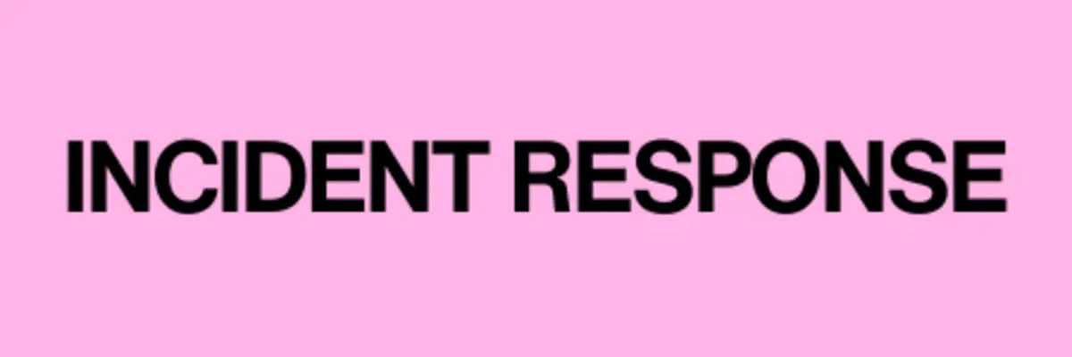 Incident response