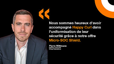 Micro-SOC Shield d'Orange Cyberdefense protège la société Happy Curl. Un expert d'Orange Cyberdefense évoque la solution Micro-SOC Shield.