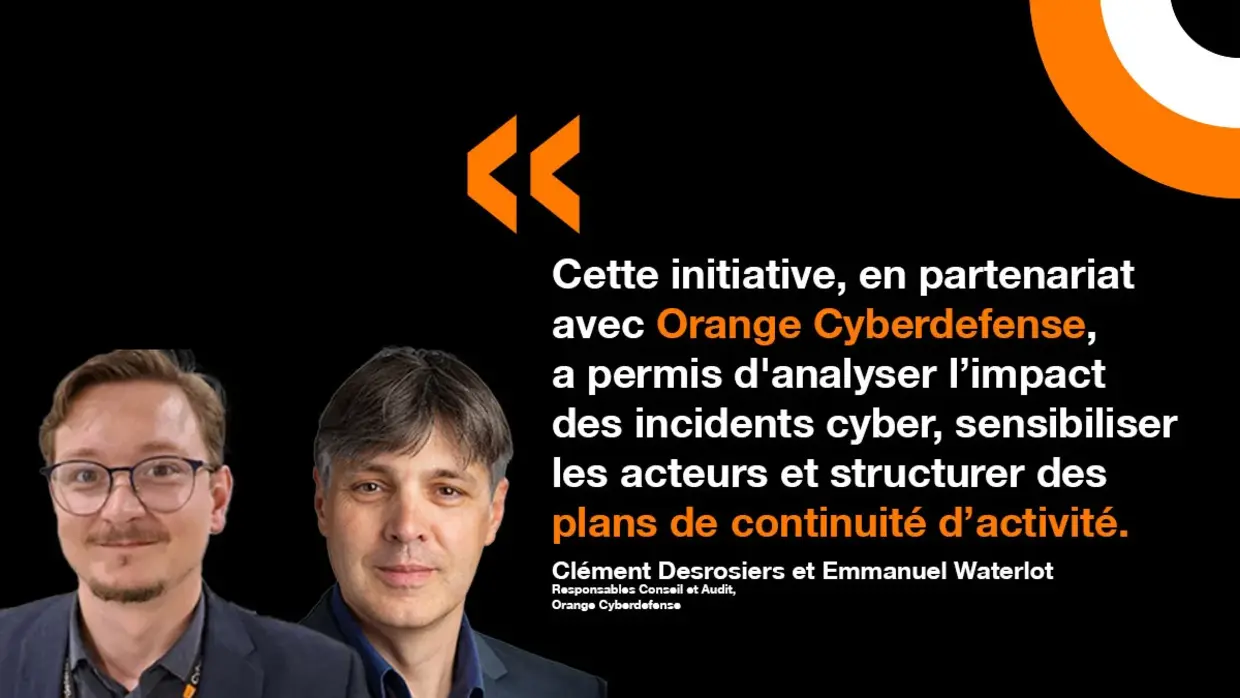 Une citation d'Emmanuel Waterlot et Clément Desrosiers d'Orange Cyberdefense dans le cadre d'un partenariat avec le groupement de santé Pulsy