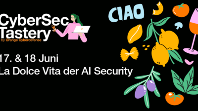 Event Banner: CyberSec Tastery Juni 2026 La dolce Vita der AI Security