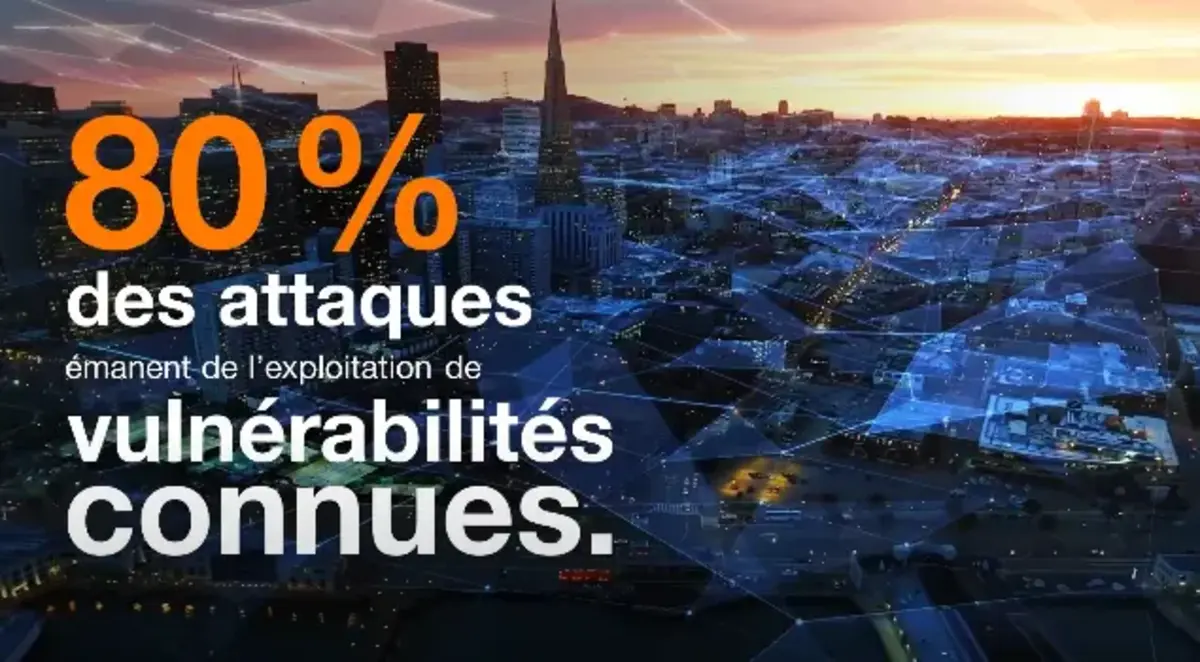 80% des attaques émanent de l'exploitation des vulnérabilités connues